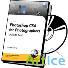 Photoshop CS4 for Photographers: Camera Raw