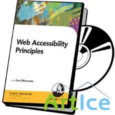 Lynda.com: WEB ACCESSIBILITY PRINCIPLES WITH ZOE GILLENWATER