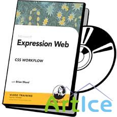 Lynda.com Expression Web: CSS Workflow with: Brian Wood