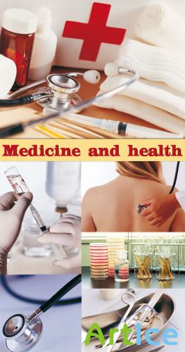 Medicine and health