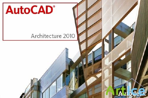 Autodesk AutoCAD Architecture 2010 Russian x86 x64 (2xDVD RETAIL ISO)