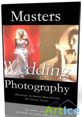 Мастера свадебной фотографии / The Masters of Wedding Photography (2006) DVDRip