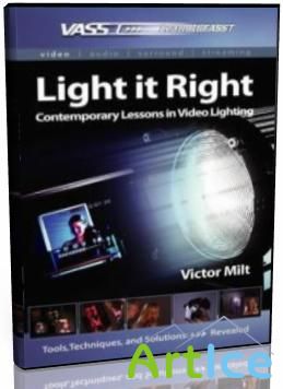Light it Right:   VASST     (2005) DVD5