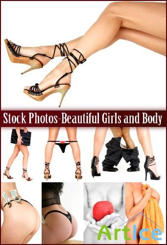 Stock Photos - Beautiful Girls and Body