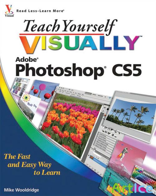 Photoshop CS5 Teach Yourself Visually