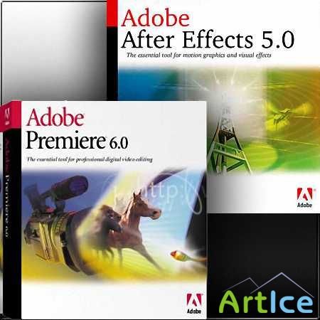   Adobe Premiere 6  Adobe After Effects 5