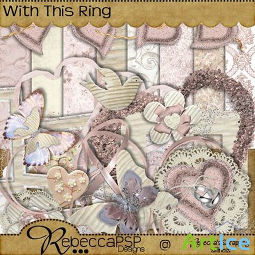 Scrap Set -  With This Ring