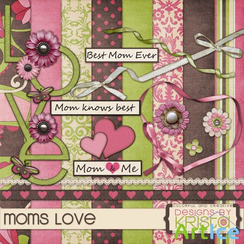 Scrap Set - Moms Love PNG and JPG Files