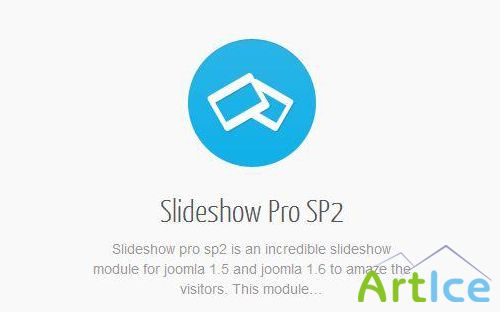 Slideshow Pro SP2 - Incredible Slideshow Module for Joomla 2.5 - 3.0