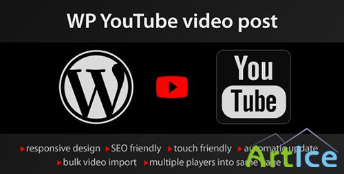 CodeCanyon - WordPress import YouTube videos v1.0.2