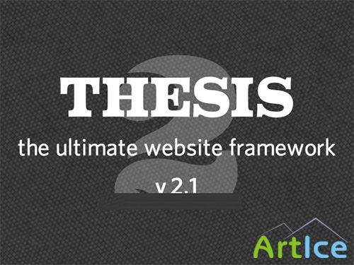 DIYthemes - Thesis v2.1.2 Theme for WordPress + Skins