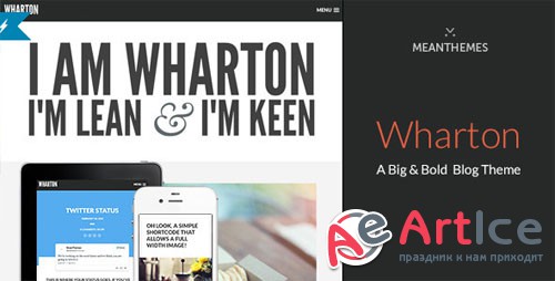 Wharton: A Big & Bold WordPress Blog Theme v1.2.3 - Themeforest 6928979