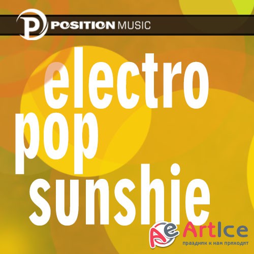 Production Music Series Vol. 90 - Electro Pop Sunshine