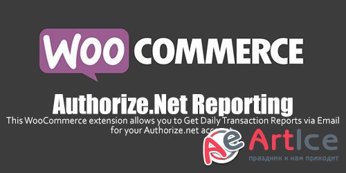 WooCommerce - Authorize.Net Reporting v1.7.1