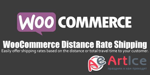 WooCommerce - Distance Rate Shipping v1.0.9
