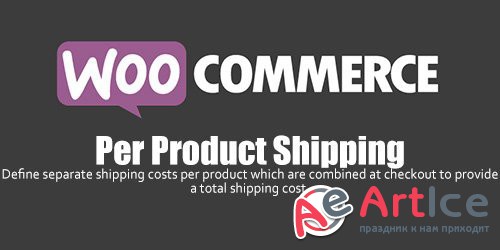 WooCommerce - Per Product Shipping v2.2.13