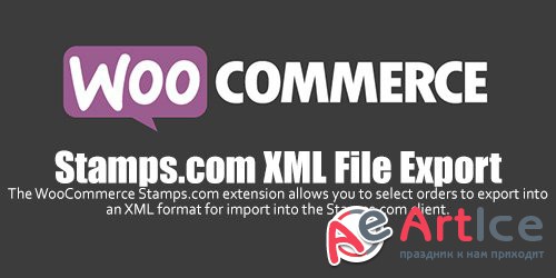 WooCommerce - Stamps.com XML File Export v2.7.2