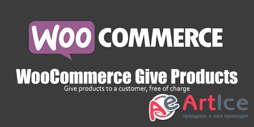 WooCommerce - Give Products v1.1.1