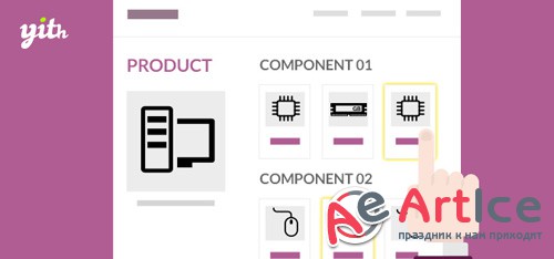YiThemes - YITH Composite Products for WooCommerce v1.1.5