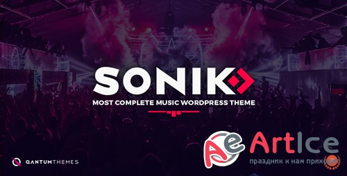 ThemeForest - SONIK v1.7.2 - Responsive Music Wordpress Theme for Bands, Djs, Radio Stations, Singers, Clubs and Labels - 16691545