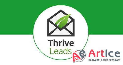 ThriveThemes - Thrive Leads v2.0.36 - Builds Your Mailing List Faster - NULLED