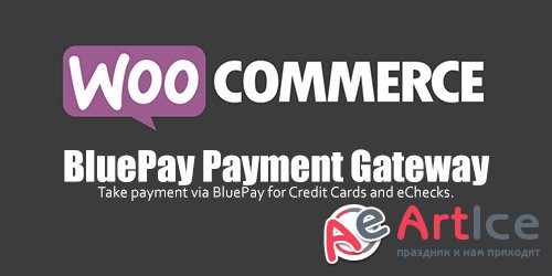 WooCommerce - BluePay Payment Gateway v1.1.5