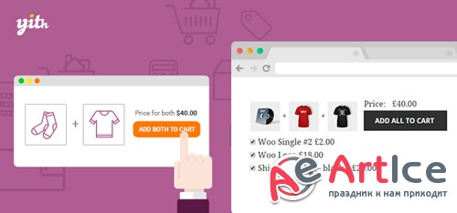 YiThemes - YITH WooCommerce Frequently Bought Together v1.2.1