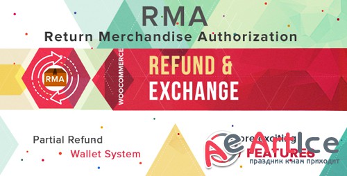 CodeCanyon - WooCommerce Refund And Exchange With RMA v2.1.4 - 17810207