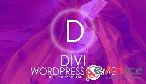 Divi v3.7.1 - WordPress Theme - ElegantThemes + Divi Plugins + Divi Layout + Divi PSD Files