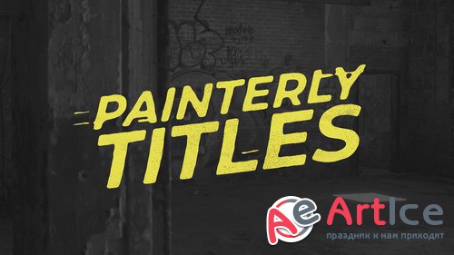 Painterly Titles - Premiere Pro Template