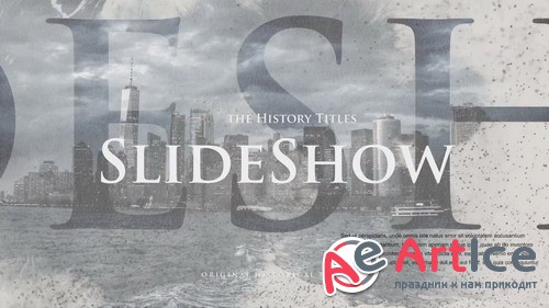 Проект ProShow Producer - History Titles Slideshow